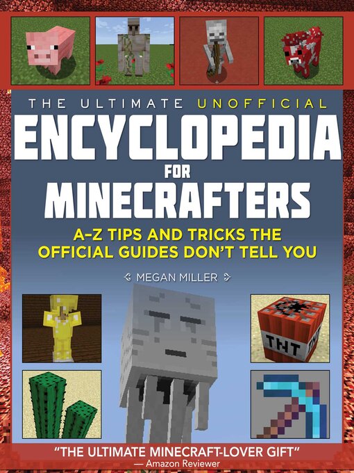 Couverture de The Ultimate Unofficial Encyclopedia for Minecrafters